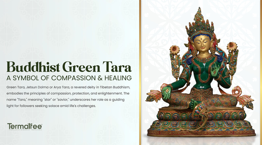 Green Tārā, Prominent Buddhist Figure