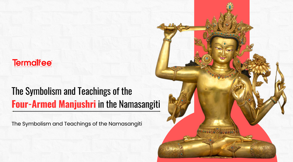 Understanding The Namasangiti: The deepest Wisdom Of The Four-Armed Manjushri